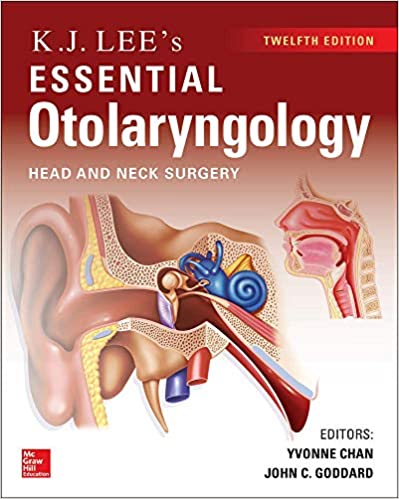 KJ Lee's Essential Otolaryngology (12th edition) - Orginal Pdf